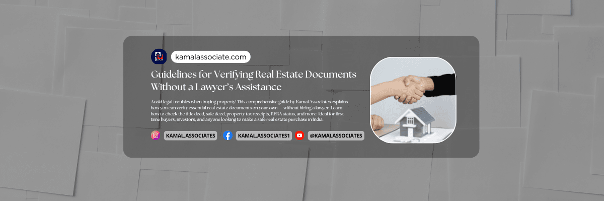 Guidelines for Verifying Real Estate Documents Without a Lawyer’s Assistance