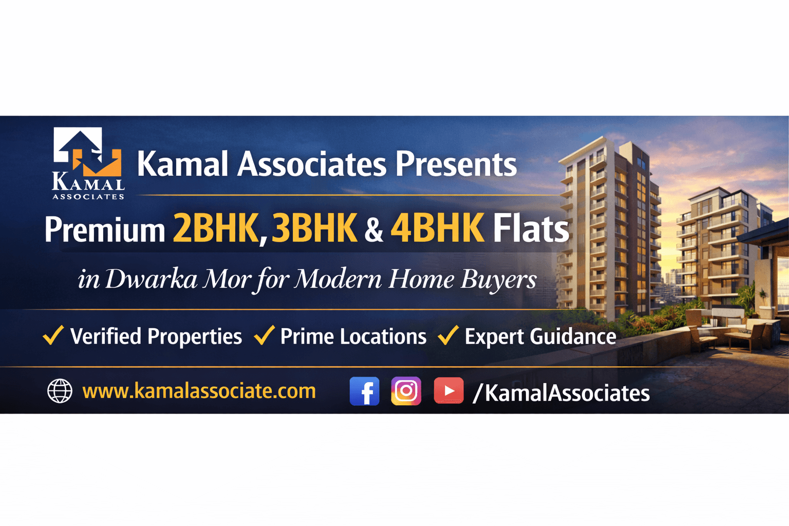 Kamal Associates Presents Premium 2BHK, 3BHK & 4BHK Flat in Dwarka Mor for Modern Home Buyers